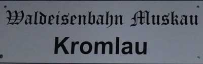 Schild Kromlau